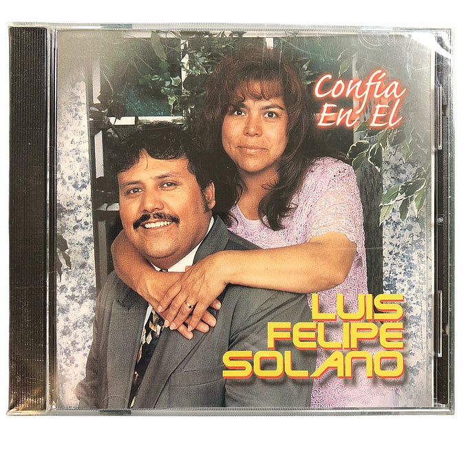 Confia en El | Luis Felipe Solano