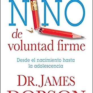 Como criar a un niño de voluntad firme