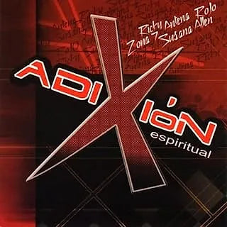 Adixión Espiritual | Varios Cantantes