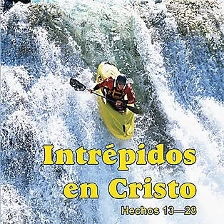 Intrepidos en Cristo