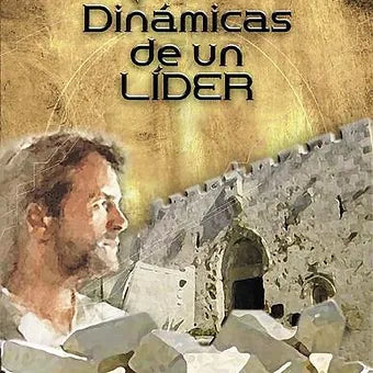 Nehemias dinamicas de un lider