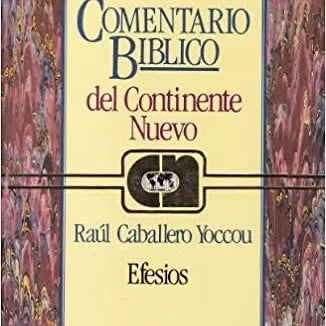 Comentario Biblico del Continente Nuevo, Efesios
