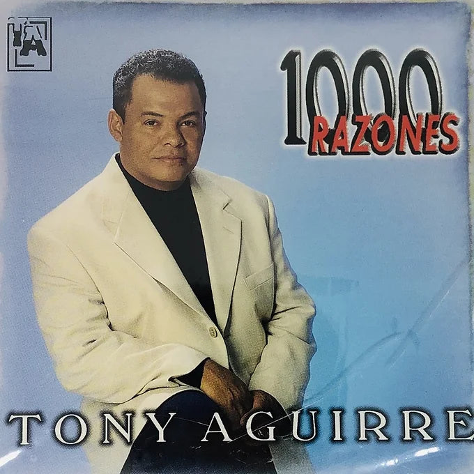 1000 Razones | Tony Aguirre