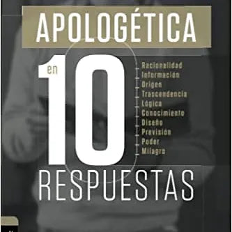 Apologetica en diez respuestas