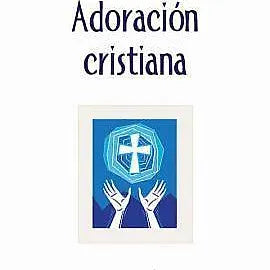 Adoracion cristiana