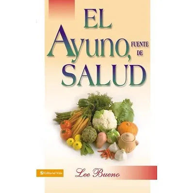 Ayuno, fuente de salud