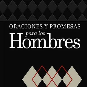 Oraciones y promesas para los hombres