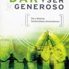 Dar y ser generoso
