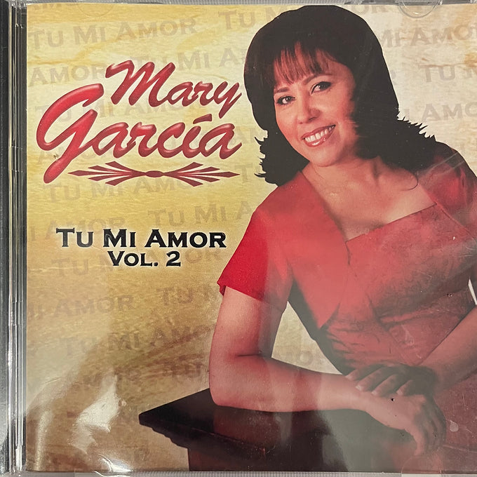 Tu mi amor Vol.2 | Mary Garcia