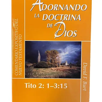 Adornando la doctrina de Dios Tito2-3