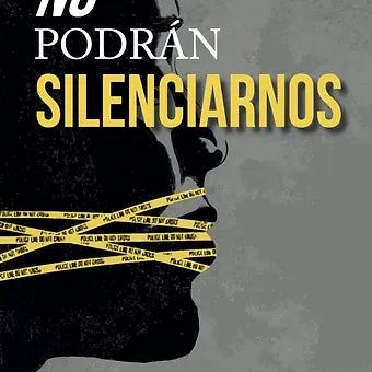 No podran silenciarnos