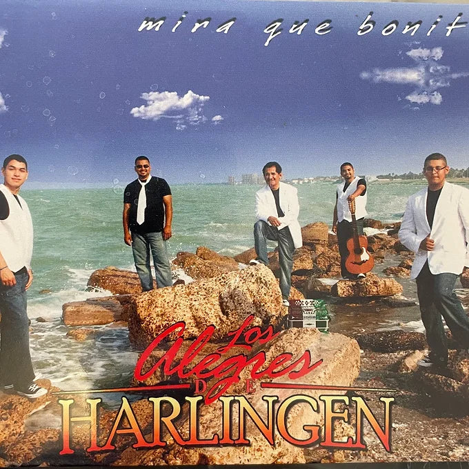 Mira Que Bonito | Alegres de Harlingen