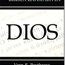 Interpretacion biblica enfocada en Dios