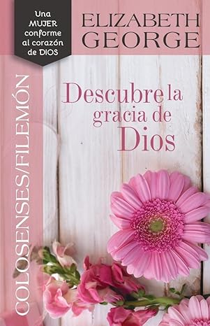 Colosenses /Filemon: Descubre la gracia de Dios