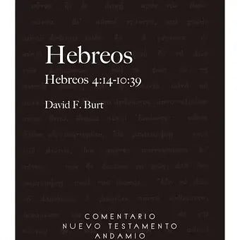 Hebreos II 4:14-10:39