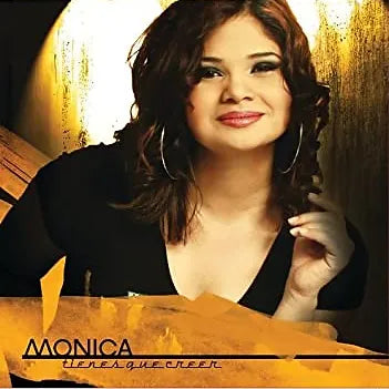 Tienes que creer | Monica