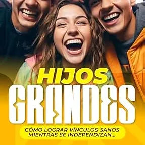 Hijos grandes