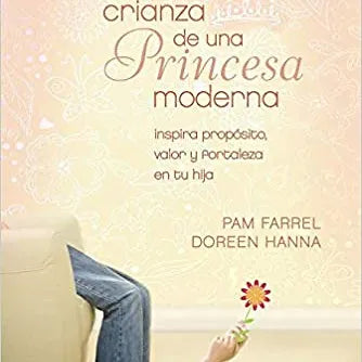 Crianza de una princesa moderna,La