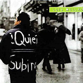 Quien subira? | Luis Mellado
