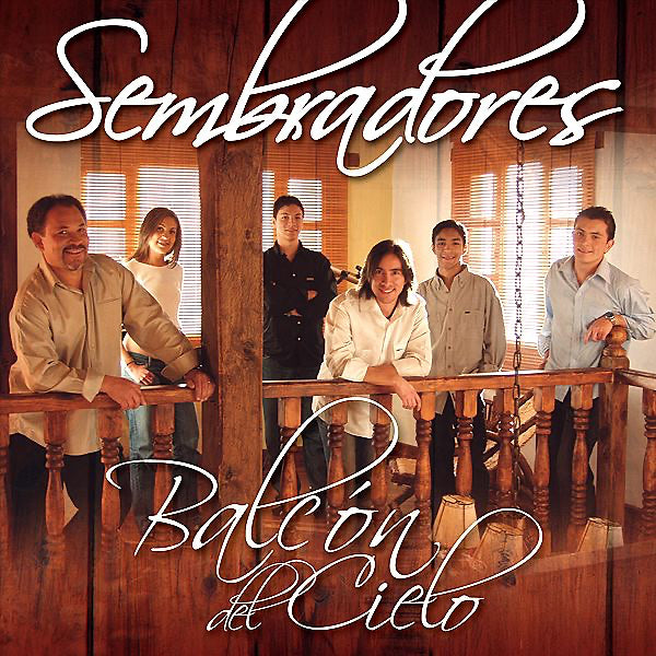 Balcon del cielo | Sembradores