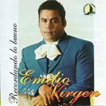 Recordando lo bueno | Emilio Virgen