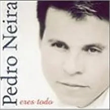 Eres Todo | Pedro Neira