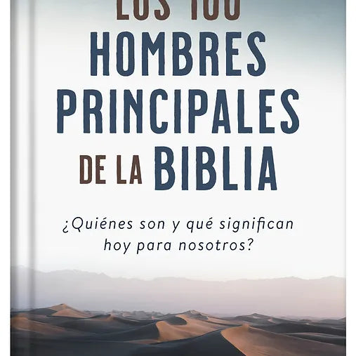 100 Hombres principales de la Biblia