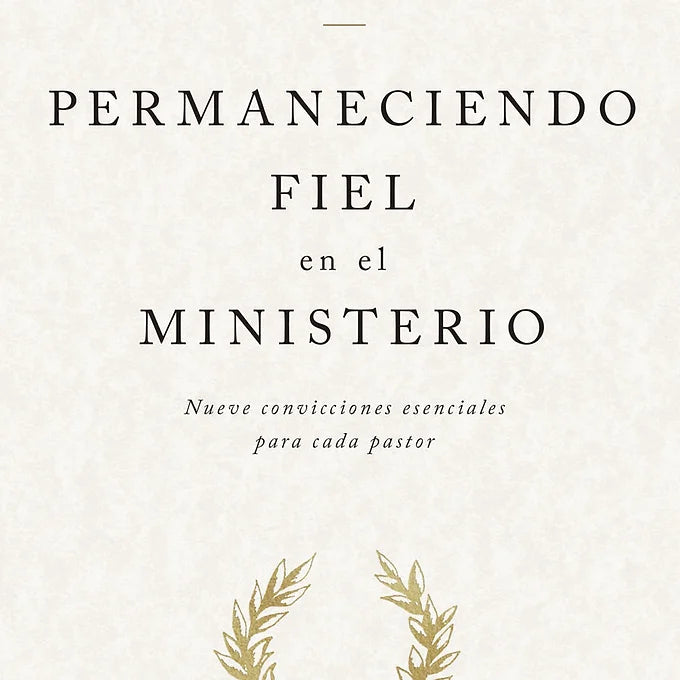 Permaneciendo fiel en el ministerio