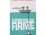 Amor debe ser firme  (Bolsillo)