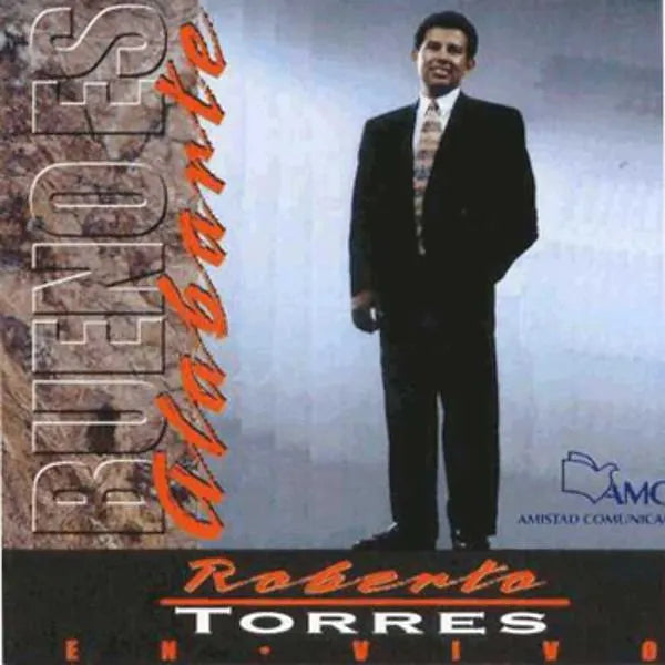 Bueno es alabarte | Roberto Torres