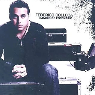 Cambio de Escenario | Federico Colloca