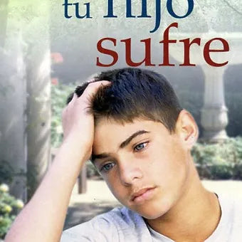 Cuando tu hijo sufre (Bolsillo)