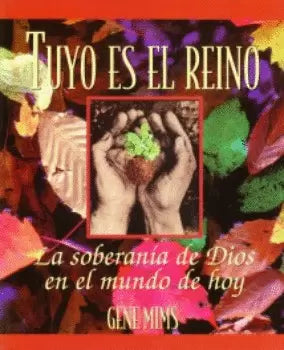 Tuyo es el Reino