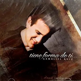 Tiene forma de ti | Gamaliel Ruiz