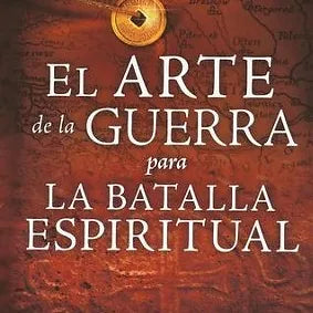 Arte de la guerra para la batalla espiritual