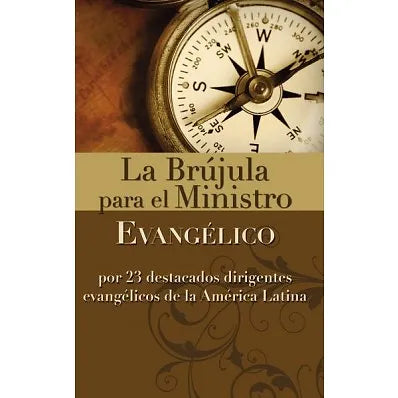 Brujula para el ministro evangelico