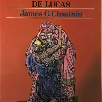 Comentario sobre el Evangelio de Lucas