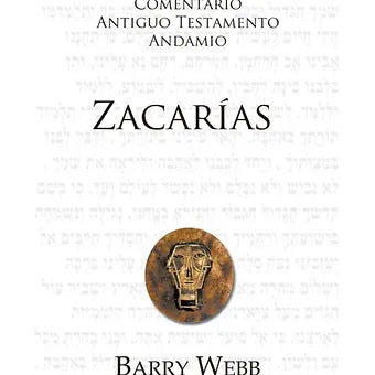 Comentario Antiguo Testamento Zacarias