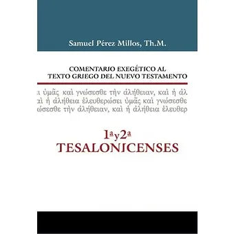 Comentario exegetico 1 y 2 Tesalonicenses