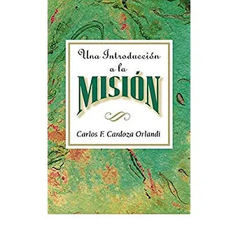 Una introduccion a la mision