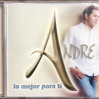 Lo mejor para tí | Andre