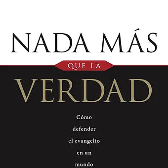 Nada mas que la verdad