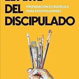 Arte del discipulado