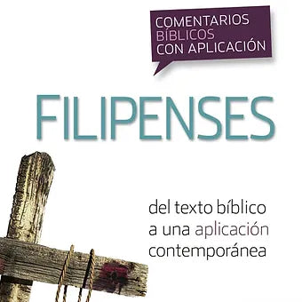 Comentario biblico con aplicacion NVI Filipenses, Tapa Rustica