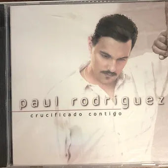 Crucificado contigo | Paul Rodriguez