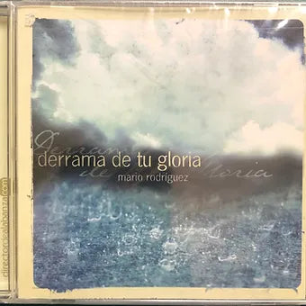 Derrama tu gloria | Mario Rodriguez
