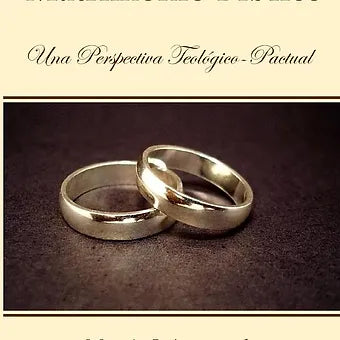 Fundamentos del matrimonio biblico