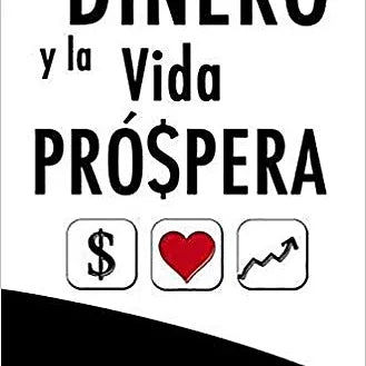 Dinero y la vida prospera
