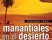 Manantiales en el desierto Tomo 2