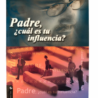 Padre, cual es tu influencia?